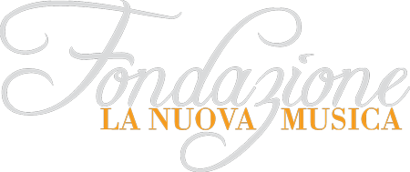 Fondazione la Nuova Musica 